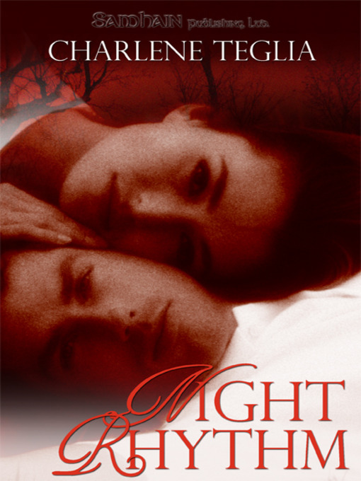 Title details for Night Rhythm by Charlene Teglia - Available